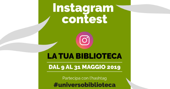 CONTEST INSTAGRAM LA TUA BIBLIOTECA