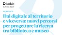 Workshop: Dal digitale al territorio e viceversa