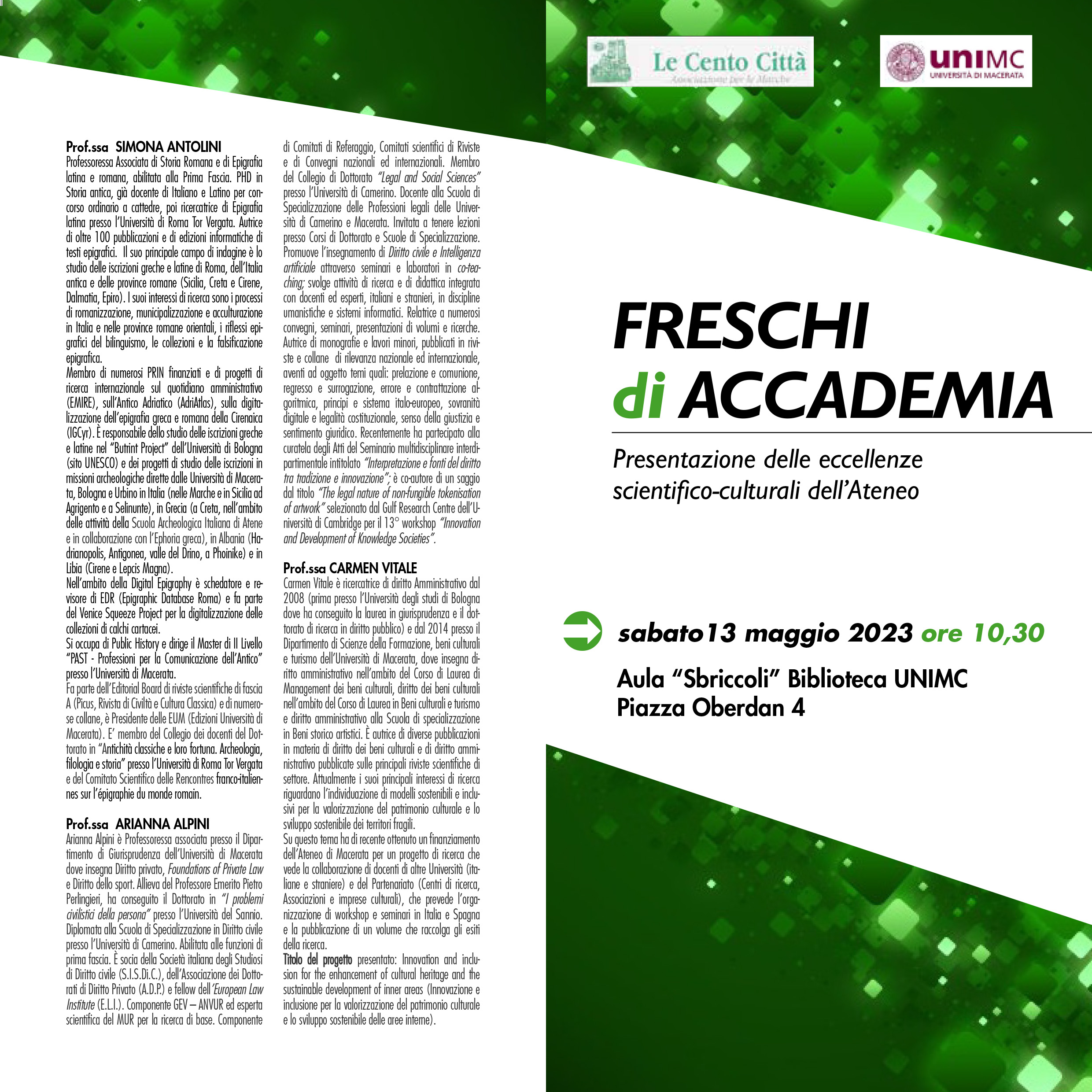 Freschi di Accademia 2023 | Presentazione delle eccellenze scientifico-culturali dell’Ateneo