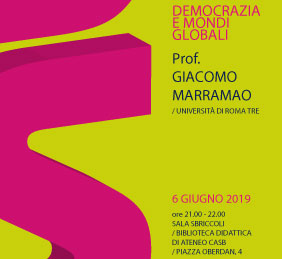 Incontro pubblico "Democrazia e mondi globali"