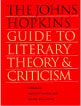 The John Hopkins Guide to literary theory and criticism